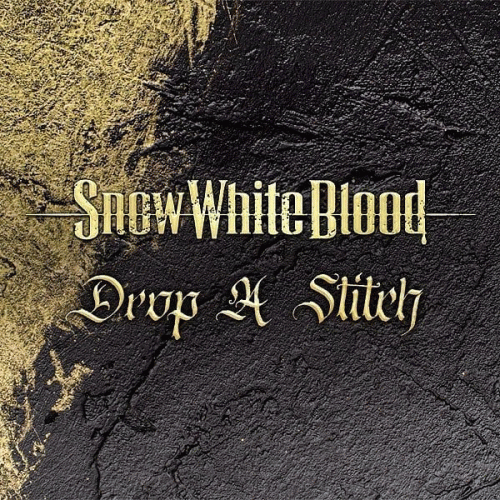 Snow White Blood : Drop a Stitch